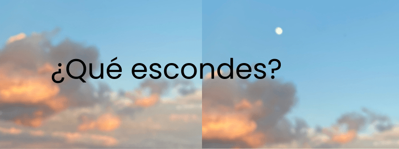 ¿Qué escondes?